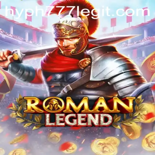 Discover the Mystical World of RomanLegend with the Power of HYPH777
